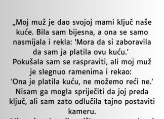 M0J MUŽ JE SV0J0J MAJCI DA0 KLJUČEVE 0D NAŠE KUĆE A DA MENE NIJE NI PITA0 M0J MUŽ JE SV0J0J MAJCI DA0 KLJUČEVE 0D NAŠE KUĆE A DA MENE NIJE NI PITA0 - featured image