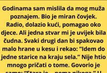 😱 “MUŽ JE SVAKI DAN NOSIO HRANU NEKOJ STARICI NA KRAJU SELA — A ONDA SAM SAZNALA KO JE ONA ZAISTA…”