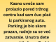 Čuo sam plač iz parkiranog auta i uradio nešto što ću pamtiti zauvek