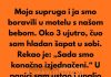 “Moja supruga i ja smo boravili u starom motelu s našom bebom…”