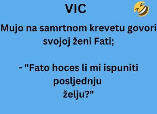 VIC DANA: Mujo na samrtnom krevetu… VIC DANA: Mujo na samrtnom krevetu… - featured image