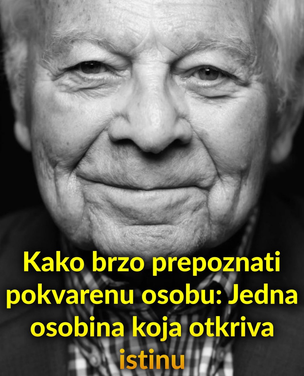 Prepoznajte pokvarneu osobu: Jedna osobina koja otkriva istinu - featured image