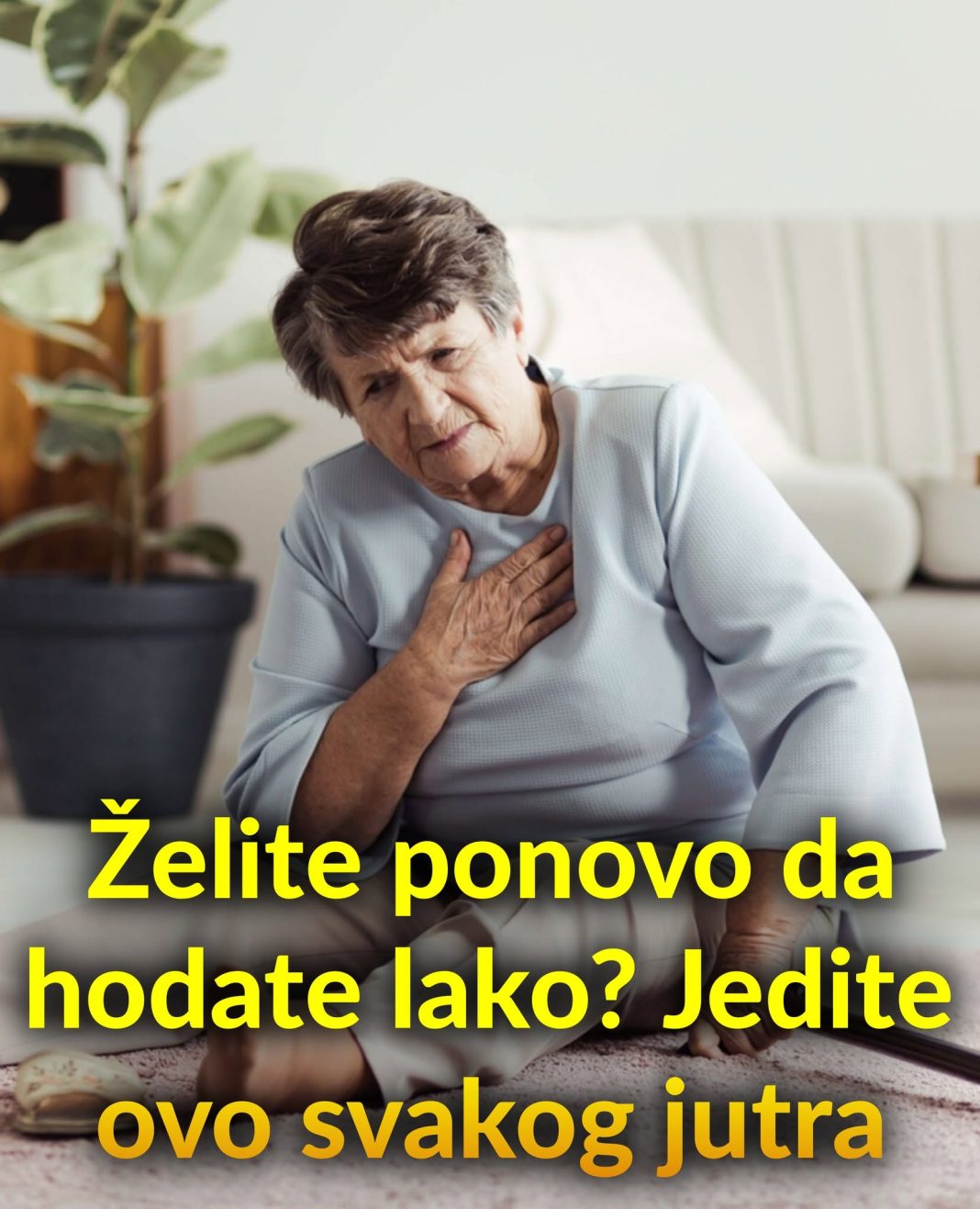 Želite ponovo da hodate lako? Jedite ovo svakog jutra - featured image
